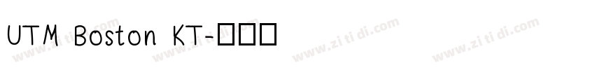 UTM Boston KT字体转换